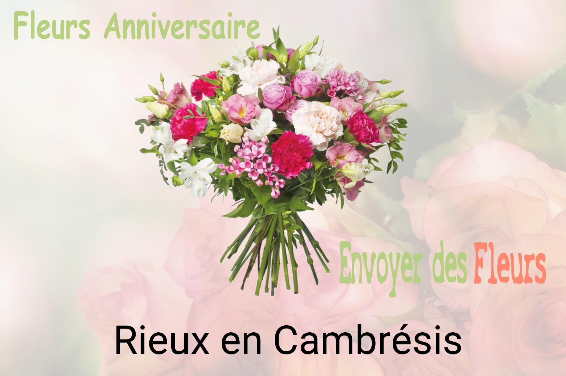 Bouquet de fleurs d’anniversaire livré à Rieux-en-Cambrésis